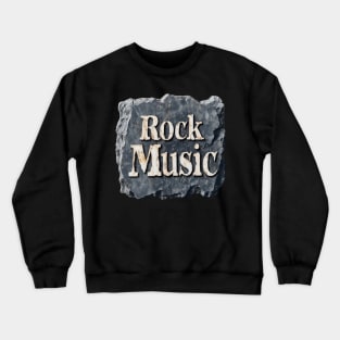 Eternal Rock: Carved in Stone Crewneck Sweatshirt